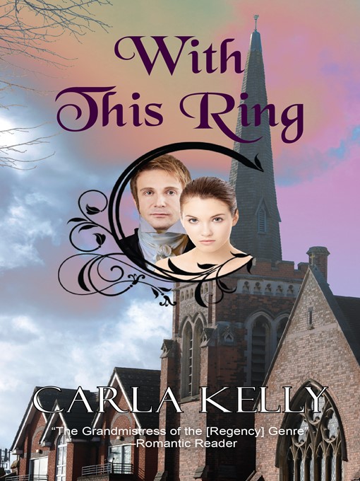 Title details for With This Ring by Carla Kelly - Available